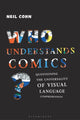 Book cover of: Who Understands Comics?. By: Neil Cohn