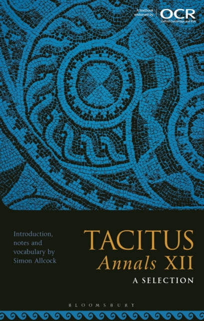 Book cover of: Tacitus, Annals XII: A Selection. By: Simon Allcock