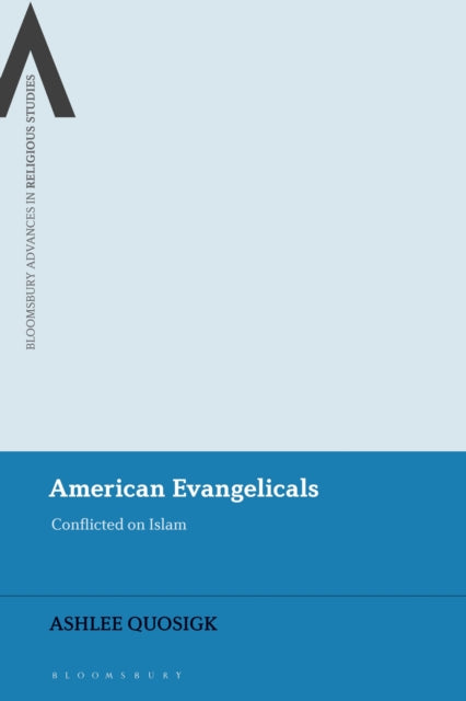 Book cover of: American Evangelicals. By: Ashlee Quosigk