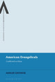 Book cover of: American Evangelicals. By: Ashlee Quosigk