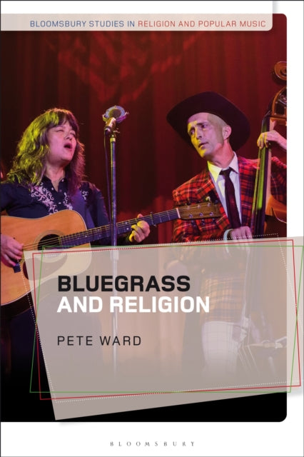 Book cover of: Bluegrass and Religion