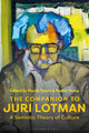 Book cover of: Companion to Juri Lotman. By: Marek Tamm