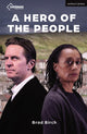 Book cover of: A Hero of the People. By: Brad Birch