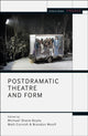 Book cover of: Postdramatic Theatre and Form. By: Michael Shane Boyle