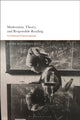 Book cover of: Modernism, Theory, and Responsible Reading. By: Stephen Ross