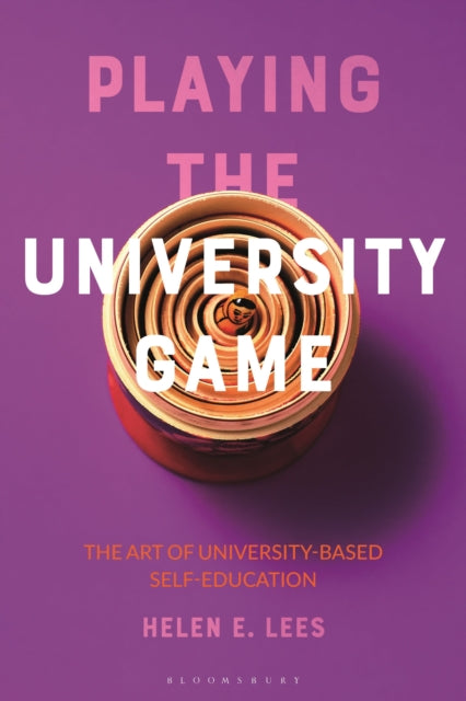 Book cover of: Playing the University Game. By: Helen E. Lees