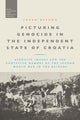 Book cover of: Picturing Genocide in the Independent State of Croatia. By: Jovan Byford