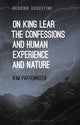 Book cover of: On King Lear, The Confessions, and Human Experience and Nature. By: Kim Paffenroth