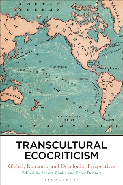 Book cover of: Transcultural Ecocriticism. By: Stuart Cooke