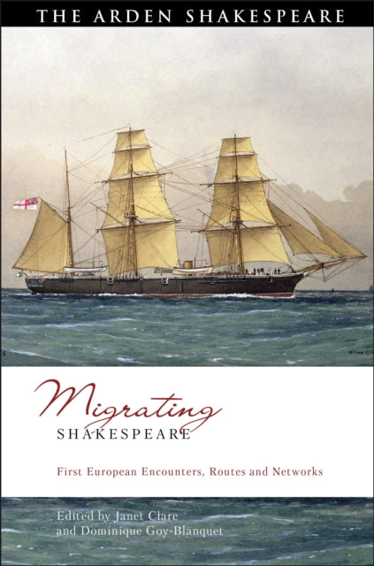 Book cover of: Migrating Shakespeare. By: Janet Clare