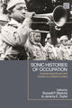 Book cover of: Sonic Histories of Occupation. By: Russell Skelchy