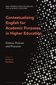 Book cover of: Contextualizing English for Academic Purposes in Higher Education. By: Ian Bruce