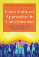 Book cover of: Cross-Cultural Approaches to Consciousness. By: Itay Shani