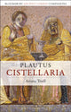 Book cover of: Plautus: Cistellaria. By: Ariana Traill
