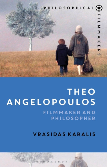 Book cover of: Theo Angelopoulos. By: Vrasidas Karalis