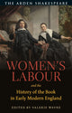Book cover of: Women’s Labour and the History of the Book in Early Modern England. By: Valerie Wayne