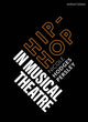 Book cover of: Hip-Hop in Musical Theater. By: Nicole Hodges Persley
