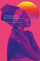Book cover of: Postapocalyptic Black Female Imagination. By: Maxine Lavon Montgomery