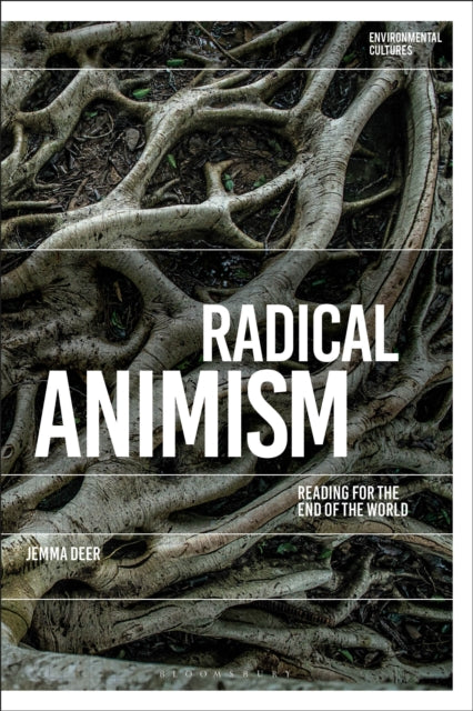 Book cover of: Radical Animism. By: Jemma Deer