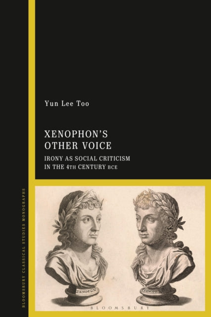 Book cover of: Xenophon’s Other Voice. By: Yun Lee Too