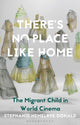 Book cover of: There's No Place Like Home. By: Stephanie Hemelryk Donald