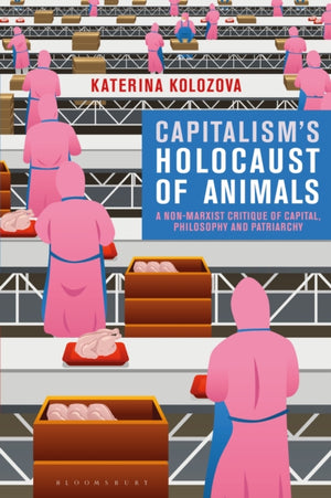 Capitalism’s Holocaust of Animals