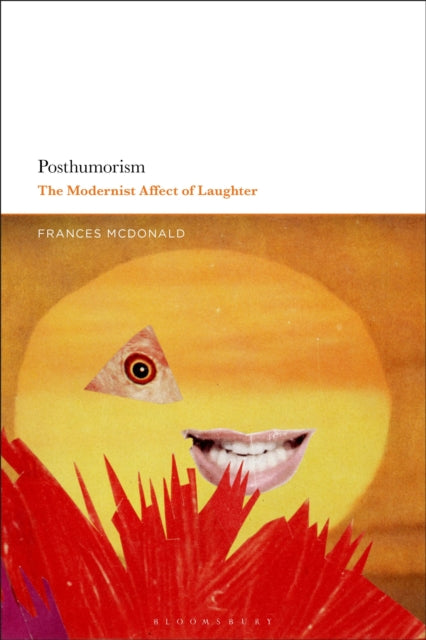 Book cover of: Posthumorism. By: Frances McDonald