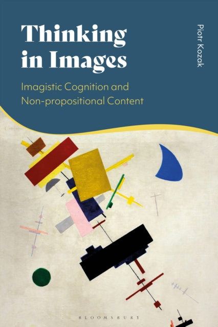 Book cover of: Thinking in Images. By: Piotr Kozak