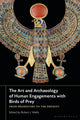 Book cover of: Art and Archaeology of Human Engagements with Birds of Prey. By: Robert J. Wallis