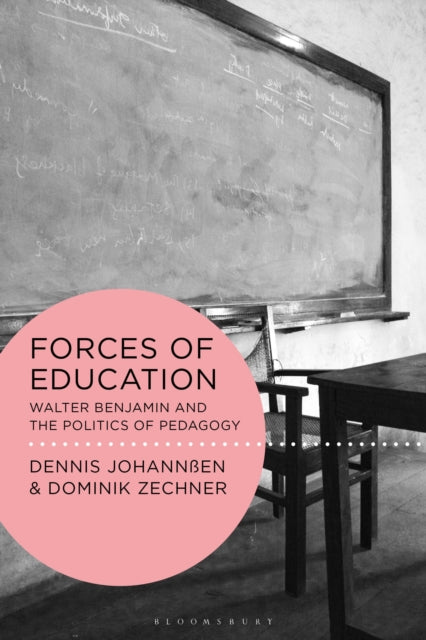 Book cover of: Forces of Education. By: Dennis Johannßen