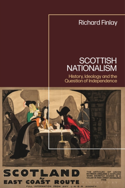 Book cover of: Scottish Nationalism. By: Richard Finlay