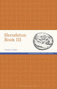 Book cover of: Herodotus: Book III. By: Georgina Longley