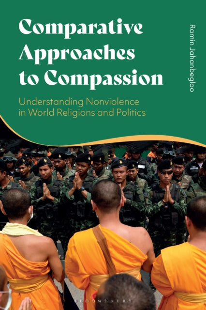 Book cover of: Comparative Approaches to Compassion. By: Ramin Jahanbegloo
