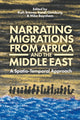 Book cover of: Narrating Migrations from Africa and the Middle East. By: Ruth Breeze