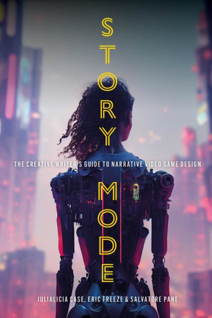 Book cover of: Story Mode. By: Julialicia Case