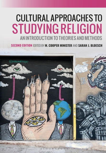 Book cover of: Cultural Approaches to Studying Religion. By: M. Cooper Minister