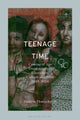 Book cover of: Teenage Time. By: Pamela Thurschwell
