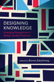 Book cover of: Designing Knowledge. By: Bonne Zabolotney