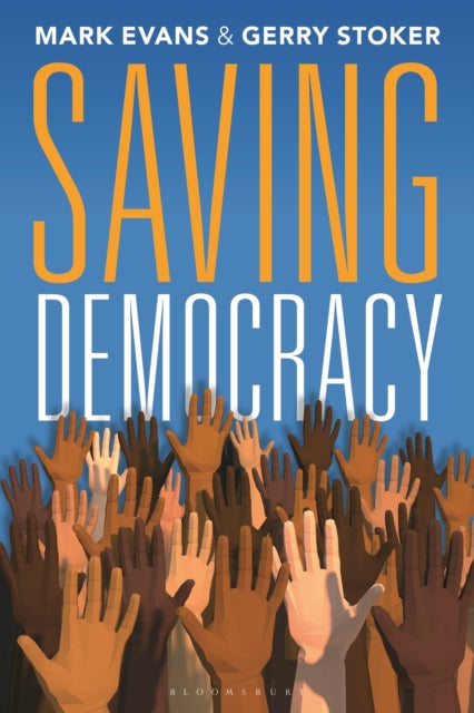 Book cover of: Saving Democracy. By: Gerry Stoker