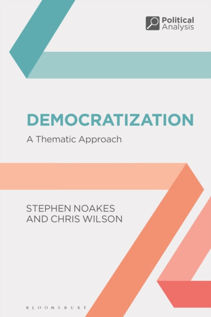 Book cover of: Democratization. By: Stephen Noakes