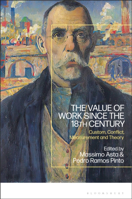 Book cover of: Value of Work since the 18th Century