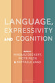 Book cover of: Language, Expressivity and Cognition