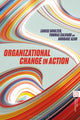 Book cover of: Organizational Change in Action. By: Louise Boulter