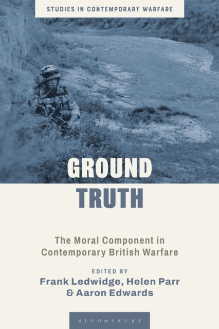 Book cover of: Ground Truth. By: Frank Ledwidge