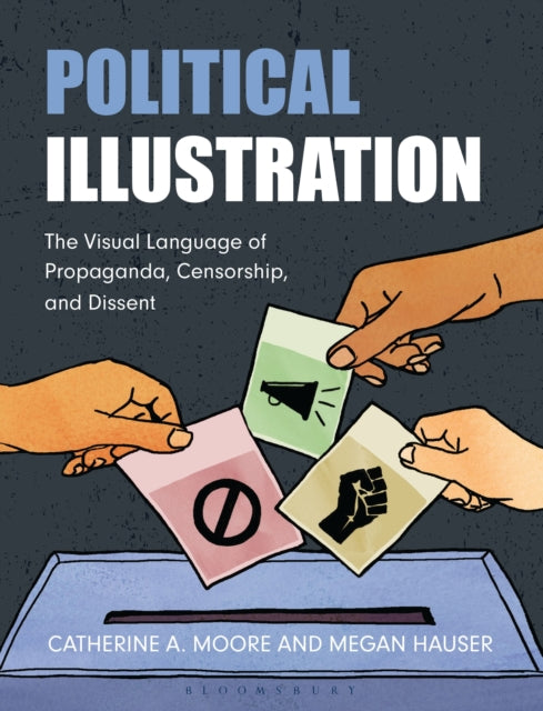 Book cover of: Political Illustration. By: Catherine Moore