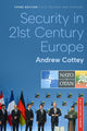 Book cover of: Security in 21st Century Europe. By: Andrew Cottey
