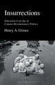 Book cover of: Insurrections. By: Henry A. Giroux