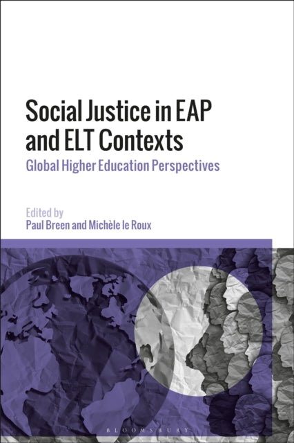 Book cover of: Social Justice in EAP and ELT Contexts