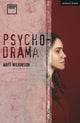Book cover of: Psychodrama. By: Matt Wilkinson
