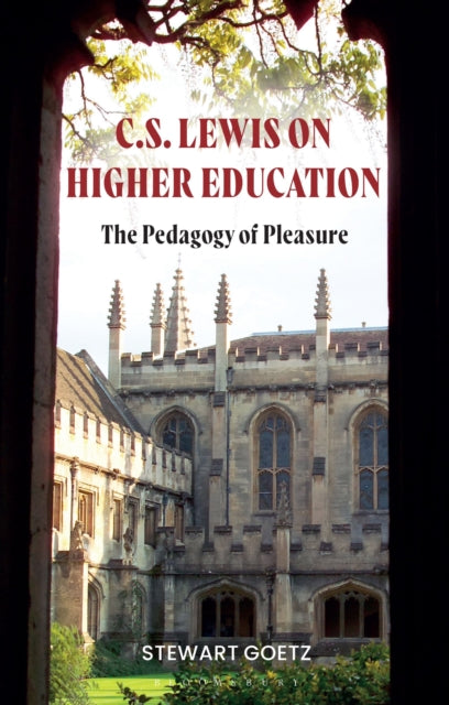 Book cover of: C.S. Lewis on Higher Education. By: Stewart Goetz